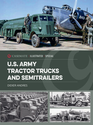 cover image of U.S. Army Tractor Trucks and Semitrailers